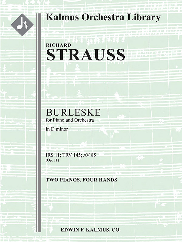 Burleske in D minor for Piano and Orchestra, IRS 11 (TrV 145; AV 