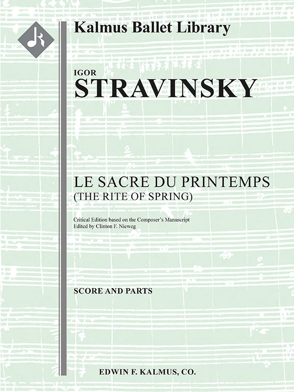The Rite of Spring (Le Sacre du Printemps): Conductor Score