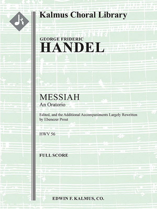 Messiah, HWV 56 (complete, Prout Edition): : George Frideric Handel ...