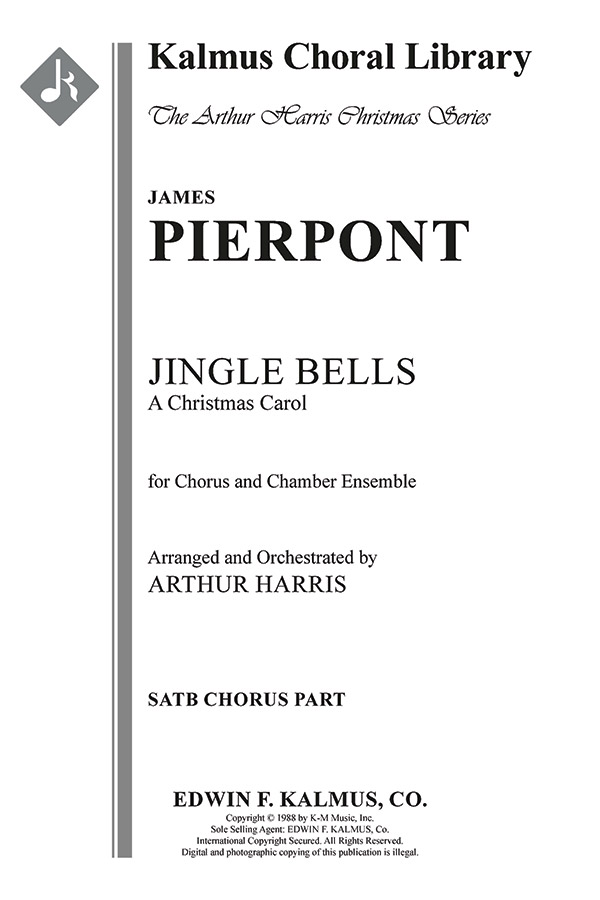 Jingle Bells: A Christmas Carol for Mixed Chorus, Brass, Percussion ...