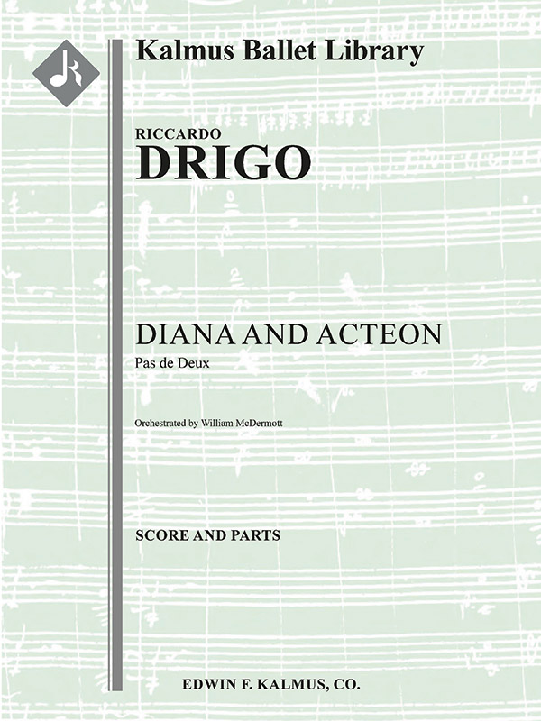 Diana and Acteon Pas de Deux Full Orchestra, Conductor Score & Parts