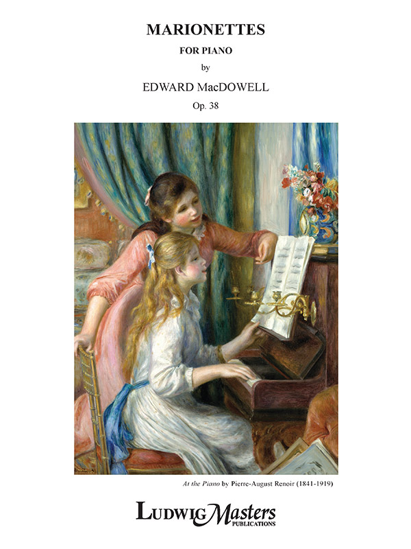 Marionettes Op 38 Edward Macdowell Alfred Music