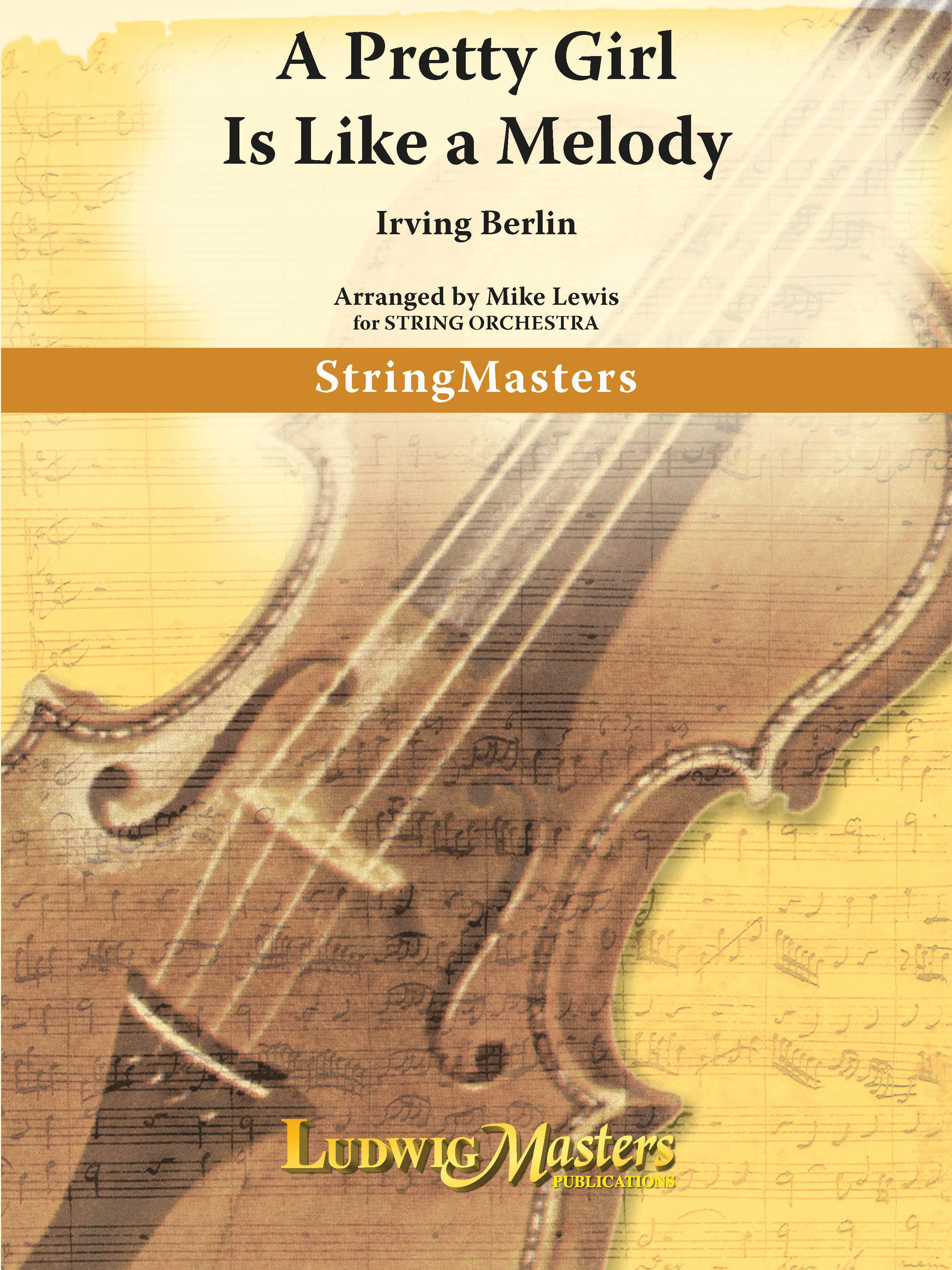 A Pretty Girl is Like a Melody: String Orchestra, Ensemble Works ...