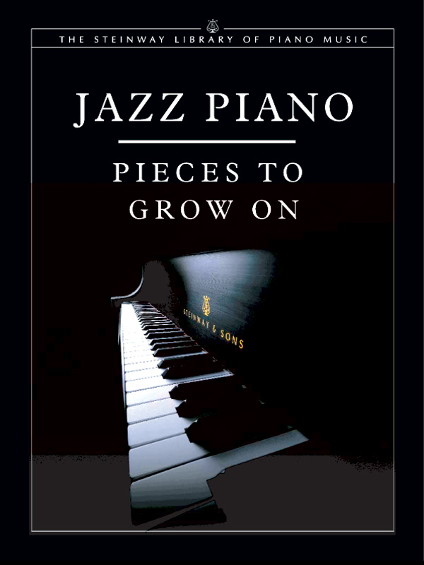 Jazz Piano Pieces to Grow On