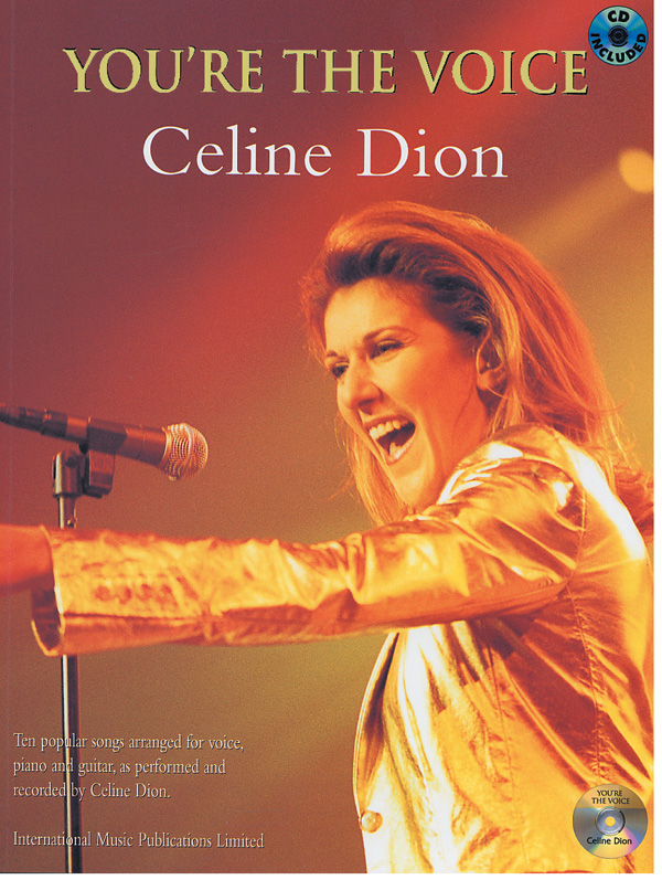 Celine Dion : You're the Voice: Celine Dion : Solo : Songbook & CD :               : 55-9297A