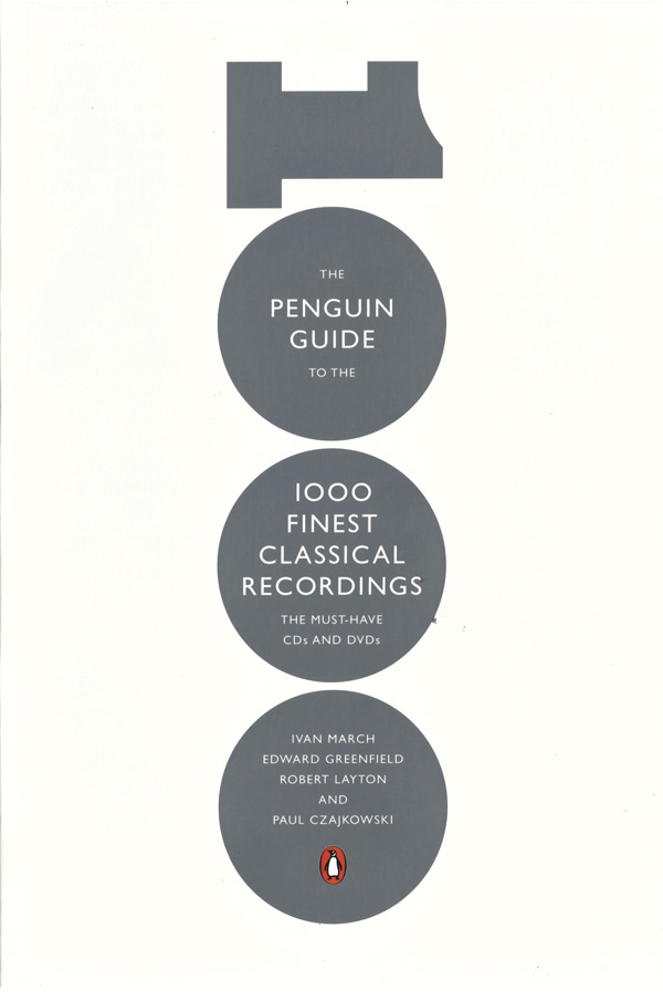 The Penguin Guide to the 1000 Finest Classical Recordings