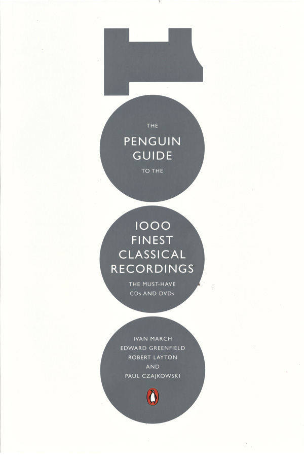 The Penguin Guide To The 1000 Finest Classical Recordings