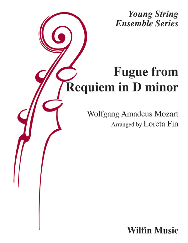 Fugue from Requiem in D Minor Fugue from Requiem in D Minor