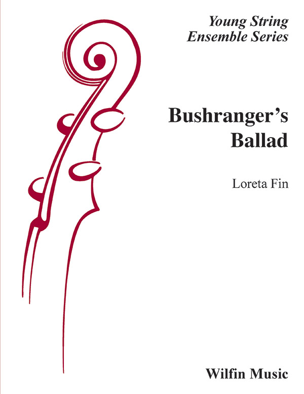 Bushranger’s Ballad Bushranger’s Ballad