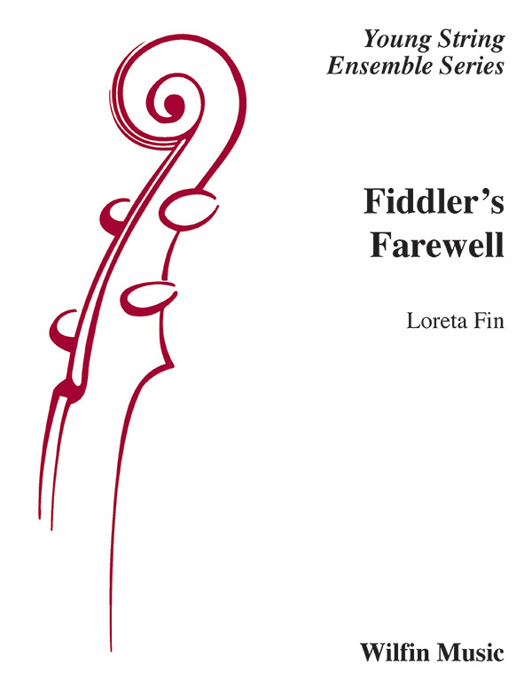 Fiddler’s Farewell Fiddler’s Farewell