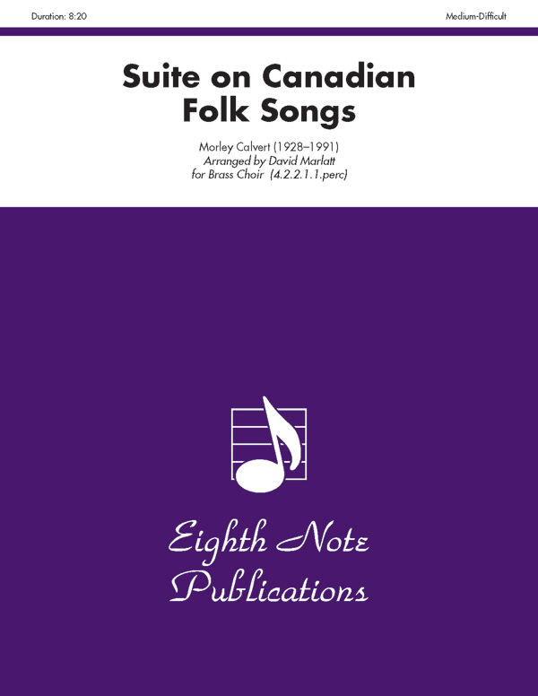 Suite On Canadian Folk Songs Brass Choir Score Parts Morley Calvert