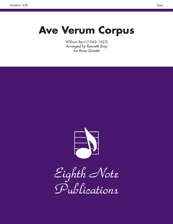 Ave Verum Corpus: Brass Quintet Score & Parts: William Byrd | Sheet Music