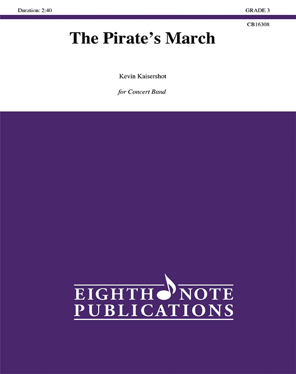 The Pirate S March Concert Band Conductor Score Parts Kevin Kaisershot
