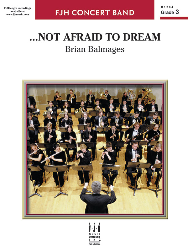 …Not Afraid to Dream