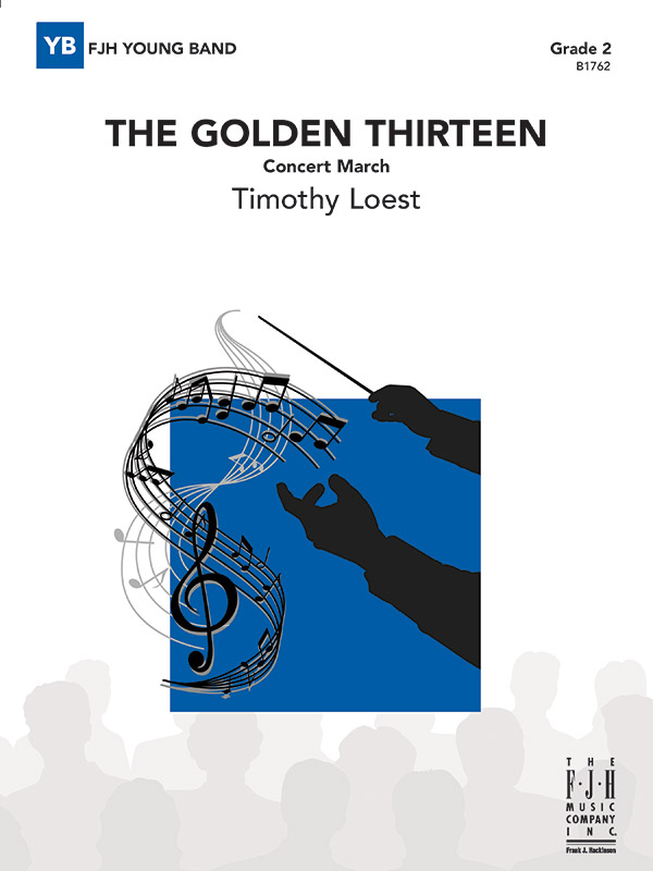 The Golden Thirteen The Golden Thirteen