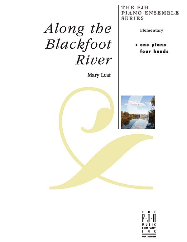 Along the Blackfoot River