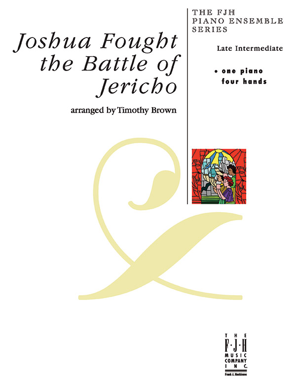 Joshua Fought The Battle of Jericho