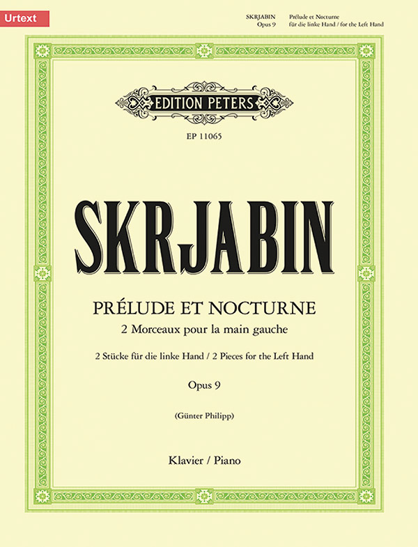 Prélude et Nocturne Op. 9 (for the left hand)