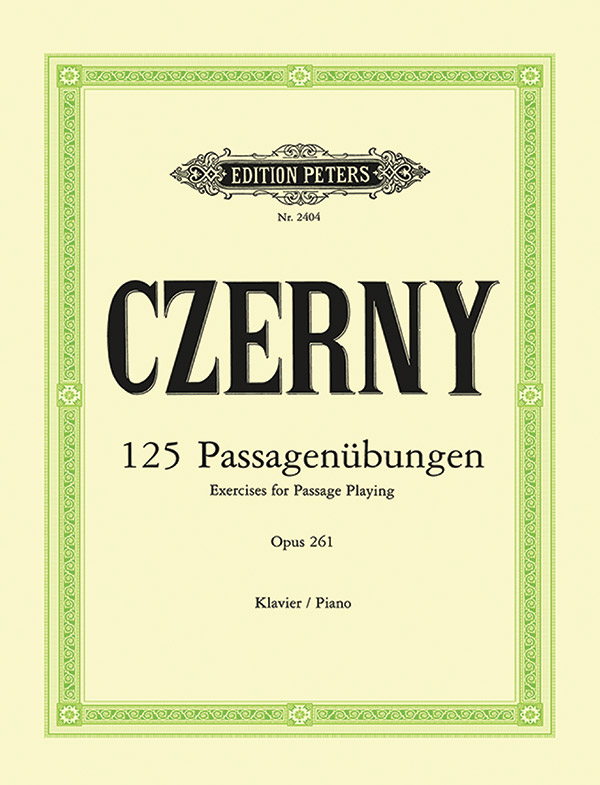 125 Exercises for Passage Playing Op. 261 for Piano