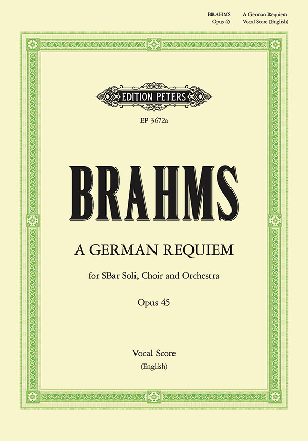 A German Requiem Op. 45 (Vocal Score)