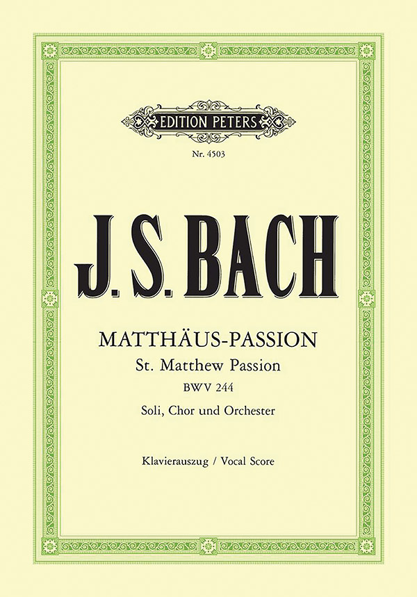 St Matthew Passion BWV 244 (Vocal Score)