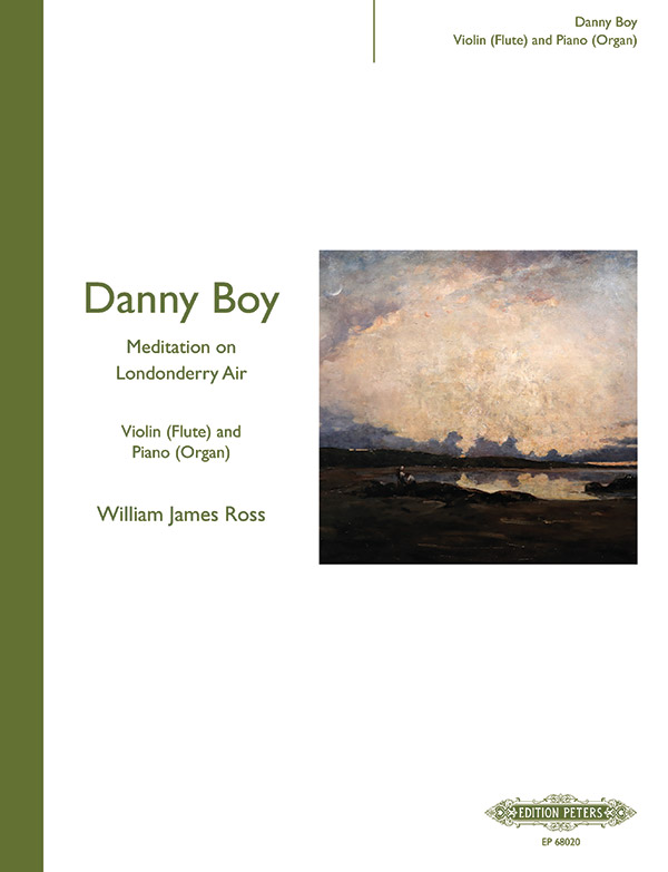 Danny Boy – Meditation on Londonderry Air