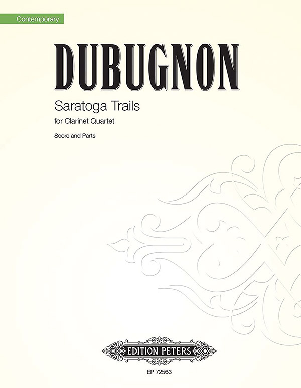 Saratoga Trails for Clarinet Quartet