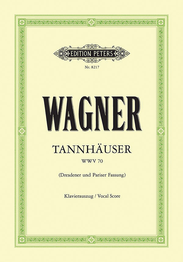 Tannhäuser WWV 70 (Vocal Score)