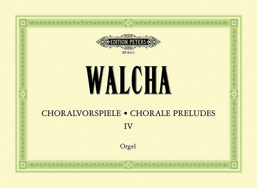 Chorale Preludes Volume 4