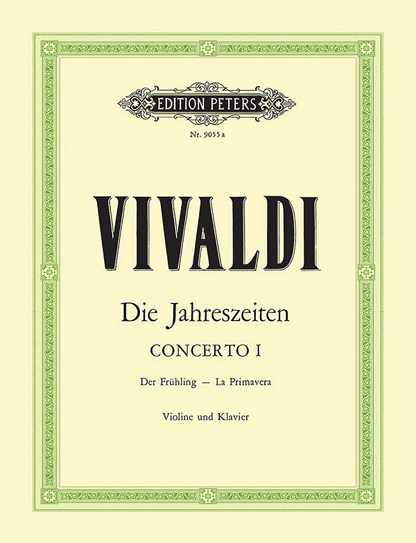 Violin Concerto in E Op. 8 No. 1 Spring (Edition for Violin and Piano)