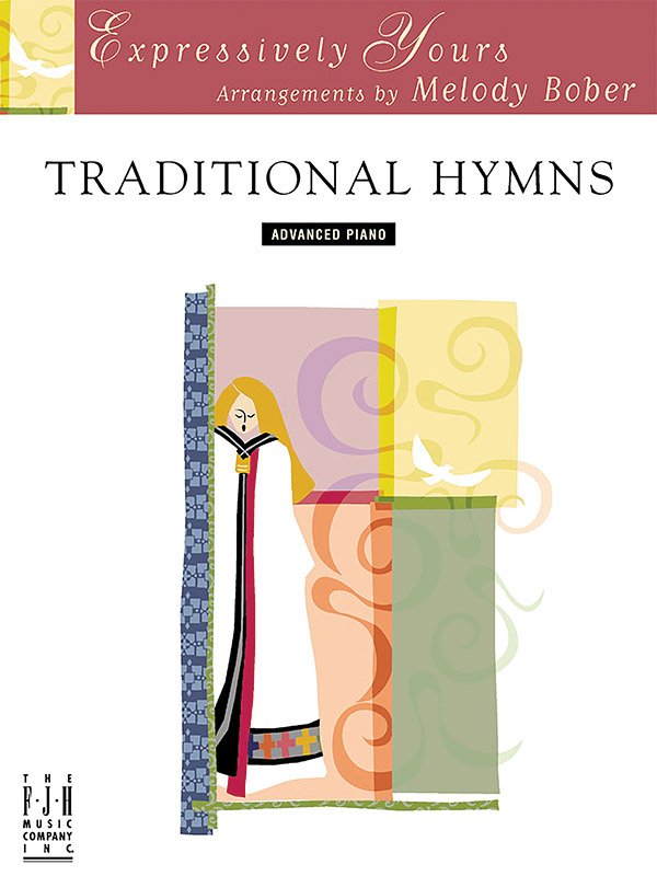 Traditional Hymns Traditional Hymns