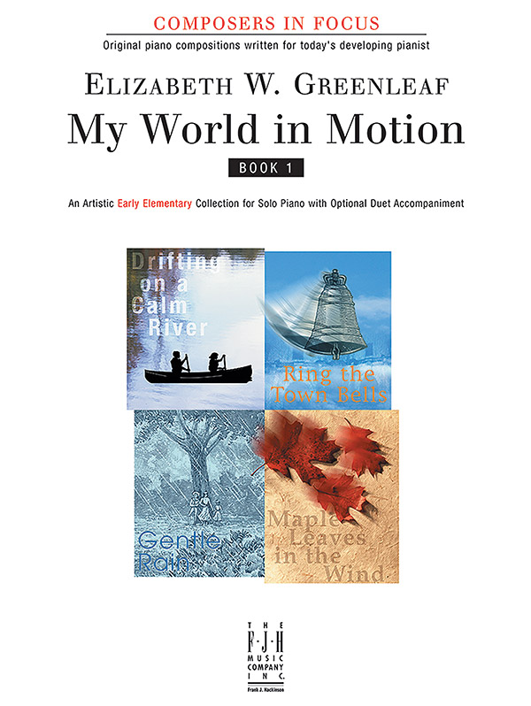 My World in Motion, Book 1 My World in Motion, Book 1