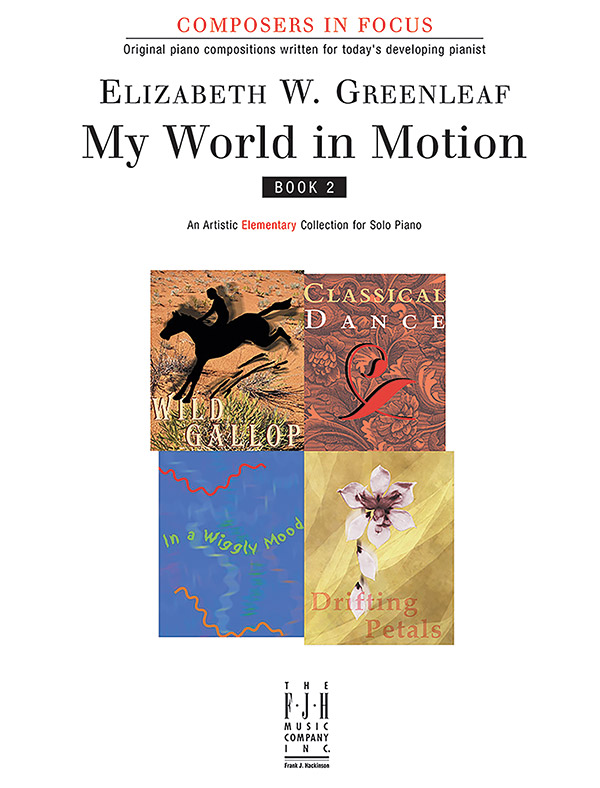 My World in Motion, Book 2 My World in Motion, Book 2