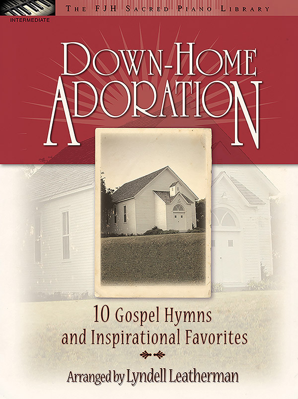 Down-Home Adoration Down-Home Adoration