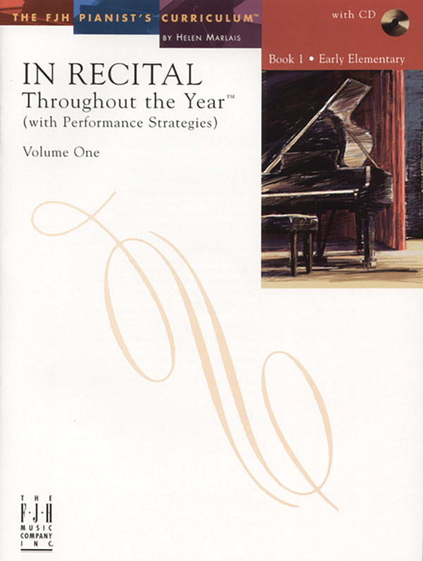 In Recital® Throughout the Year, Volume One, Book 1