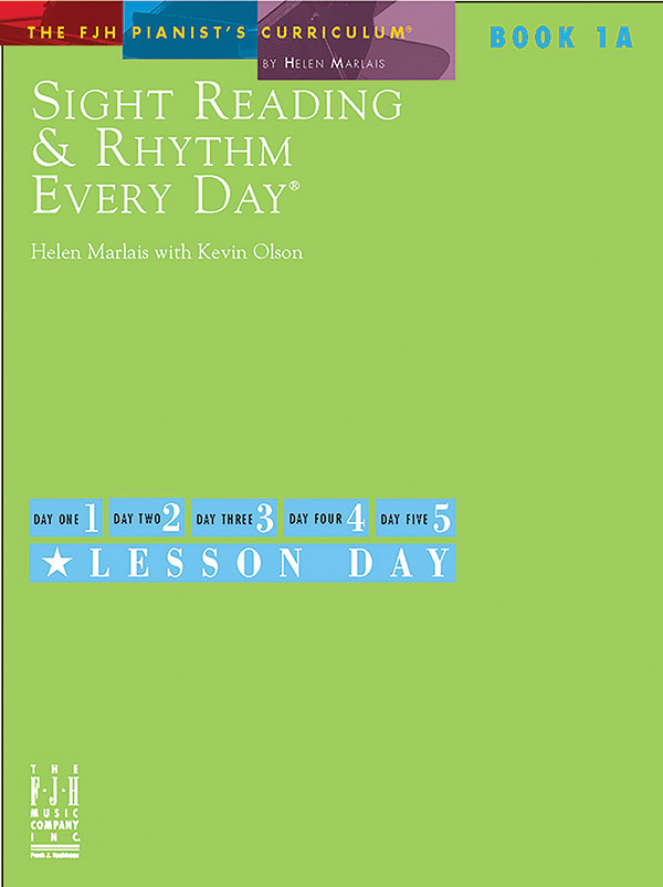 Sight Reading & Rhythm Every Day®, Book 1A Sight Reading & Rhythm Every Day®, Book 1A