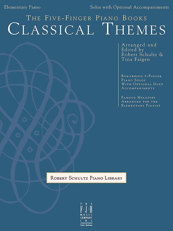 The Five-Finger Piano Books: Classical Themes The Five-Finger Piano Books: Classical Themes