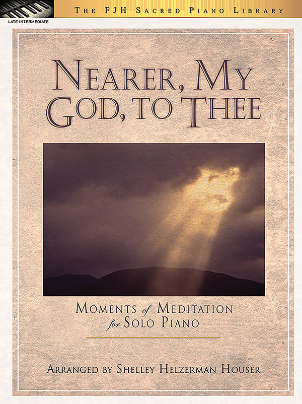 Nearer, My God, To Thee