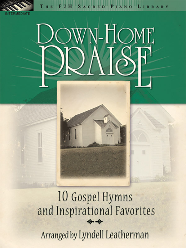 Down-Home Praise Down-Home Praise