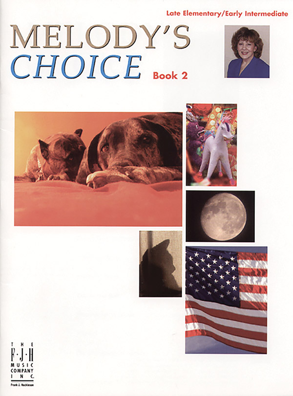 Melody’s Choice, Book 2 Melody’s Choice, Book 2