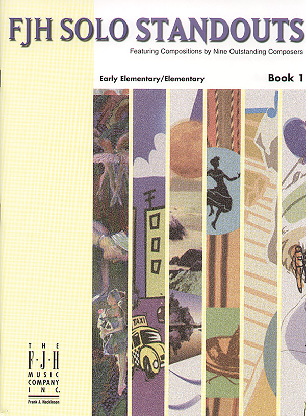 FJH Solo Standouts, Book 1 FJH Solo Standouts, Book 1