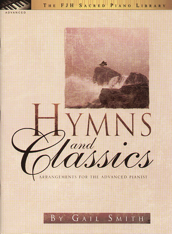 Hymns and Classics Hymns and Classics