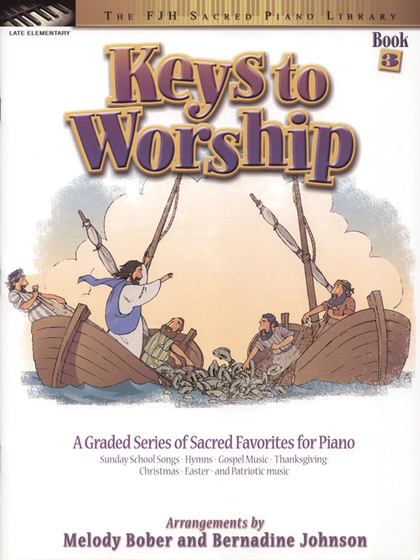 Keys to Worship, Book 3 Keys to Worship, Book 3