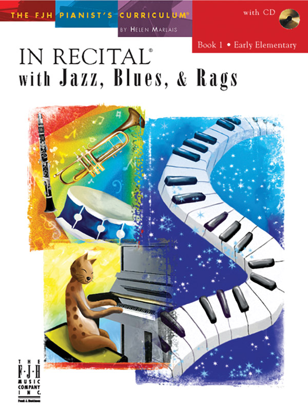 In Recital® with Jazz, Blues & Rags, Book 1 In Recital® with Jazz, Blues & Rags, Book 1