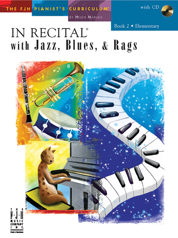 In Recital® with Jazz, Blues & Rags, Book 2 In Recital® with Jazz, Blues & Rags, Book 2
