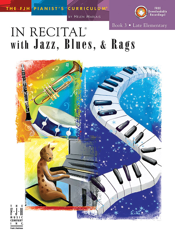 In Recital® with Jazz, Blues & Rags, Book 3 In Recital® with Jazz, Blues & Rags, Book 3