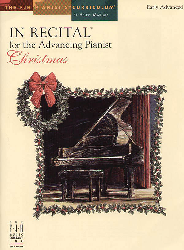 In Recital® for the Advancing Pianist, Christmas
