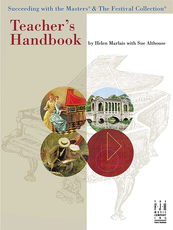 Teacher’s Handbook for Succeeding with the Masters & The Festival Collection