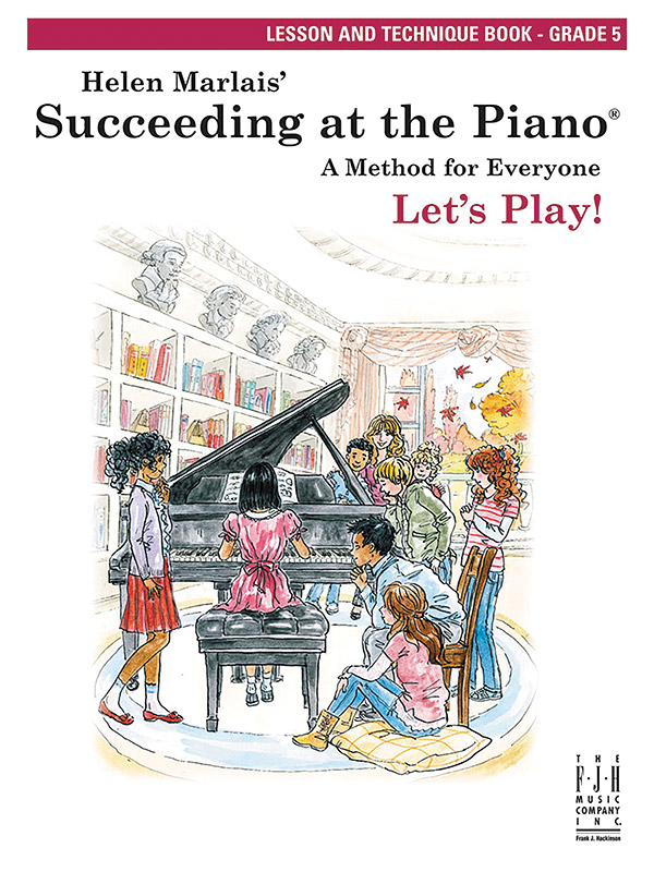 Succeeding at the Piano, Lesson & Technique Book – Grade 5