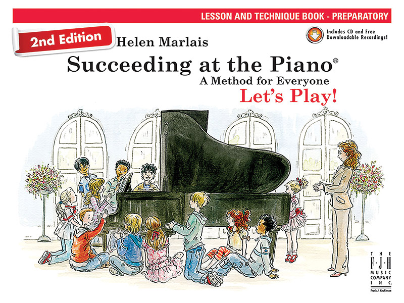 Succeeding at the Piano, Lesson & Technique Book – Preparatory (2nd Edition)